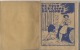 Delcampe - RECUEIL De CHANTS - De Tous Les Coins Du Monde  - ECLAIREURS De FRANCE - SCOUTS - SCOUTISME -  8 Scans - 1901-1940