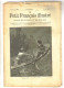 Revues Anciennes 1891 Le Petit Français IllustréMars 1891 4 Numéros N° 106-107-108-109 - Revues Anciennes - Avant 1900