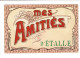 Mes Amities D'etalle 1908 - Etalle