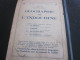 Delcampe - 1932 Géographie De L´Indochine -Cambodge-Laos-Tonkin-Annam-Cochinchine-Gravures -Plans-Cartes-Photos - Geographie