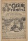 La Cuisine Des Familles, 1907-1908, 43 N°, Illustré, Menus Du Dimanche, Cosmopolite,, Boîte à Sel, Hygiène, Réception - 1900 - 1949