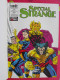 Album Spécial Strange N° 28 De 1992. Marvel Comics. Semic France. Contient Les N° 82,83,84 - Special Strange