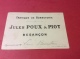 25 BESANCON  Pub Fabrique De Bonneterie Jules POUX  Et PIOT  Village De. Velouté. 22/7/16 - Besancon