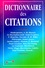 Dictionnaire Des Citations ( Du Monde Entier) - Dizionari