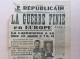 JOURNAL 7 MAI 1945 : LE REPUBLICAIN . LA GUERRE FINIE EN EUROPE . - 1939-45