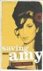 SAVING AMY - DAPHNE BARAK -  Boek Over Het Leven Van AMY WINEHOUSE - Autres & Non Classés