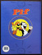 BD PIF LE CHIEN - 1 - La Planète Pas Nette - EO 1995 Soleil Junior - Pif & Hercule