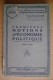 PDB/17 Charles Gide PREMIERE NOTIONS D´ECONOMIE POLITIQUE Albin Michel Ed.1930 - Derecho Y Economía