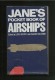 Jane´s Pocket Book Of Airships Black & White Picture See Scan - Anglais