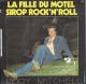 SP 45 RPM (7")  Eddy Mitchell  "  La Fille Du Motel  " - Other - French Music