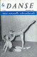 Livre  6 Livres , Revue Ancienne , La Danse 1956 - Lots De Plusieurs Livres