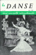 Delcampe - Livre  6 Livres , Revue Ancienne , La Danse 1956 - Lots De Plusieurs Livres