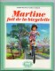 BD  MARTINE  Fait De La Bicyclette 1974 - Martine