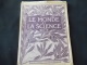 Le Monde Et La Science N 8 Arsenal Navires De Guerre WW2 - Encyclopédies