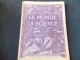 Le Monde Et La Science N 38 Le Livre " Imprimerie " Sadag Boulogne Billancourt " - Encyclopédies