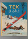 Collection Farandole : Tek à Skis De Casterman - Casterman