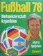 Die Fußball 78 - Kunstdrukken