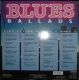 * 2LP *  BLUES BALLADS - VARIOUS ARTISTS (Holland 1989) - Blues