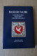 BASLE DOVE / BASLER TAUBE, EXCELLENT BOOK NEW AND SEALED - Filatelie En Postgeschiedenis