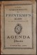 GRAND AGENDA ILLUSTRE Pour L'année 1894 - GRANDS MAGASINS AU PRINTEMPS ALAIS (Gard) - Catalogue De Vente - En L'Etat - Groot Formaat: ...-1900