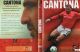 Cantona  °°°°°  Un Dvd Exceptionnel Qui Retrace L'intégralité De La Carriere Du "king" A Manchester - Documentaires