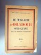 Brochure Le Massacre D' ORADOUR SUR GLANE Par Les Hordes Hitlériennes, édité Par Le "FRONT NATIONAL" - Guerre 1939-45