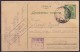8136. Germany, Occupation Of Serbia 1943 Censored Postal Card From Work Camp Exempt From Fees, "remark Because Of Tax" - Occupation 1938-45