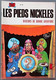 BD LES PIEDS NICKELES - 46 - LES PIEDS NICKELES DISEURS DE BONNE AVENTURE - Rééd. 1978 - Pieds Nickelés, Les