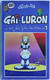 BD GAI LURON ( GOTLIB ) - 1 - Gai Luron Ou La Joie De Vivre - Livre De Poche 1987 - Gai-Luron