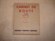 CARNET DE ROUTE MANUEL DU ROUTIER  SCOUTISME RELIGION 1941 HUBERT MOULY NARBONNE - Other & Unclassified