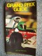 GRAND PRIX GUIDE 1972   F 1    Edition Kreuzer BELLISSIMO - Moteurs