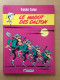 BD Lucky Luke - Le Magot Des Dalton - Morris (E.O.) - Lucky Luke