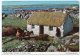 IRELAND/EIRE - THATCHED COTTAGE, CONNEMARA, CO.GALWAY (PUBL.JOHN HINDE) /THEMATIC STAMP - U.I.T. - Galway