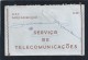 CTT Mozambique.Telecommunications Service.Colonial War.Telegram TL60 Lourenço Marques 15/02/1963.Rare.2 Scan. - Covers & Documents