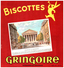 B Gri/ Buvard Biscottes Gringoire - Biscottes
