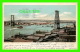 NEW YORK CITY, NY - CITY OF NEW YORK &amp; WILLIAMSBURG BRIDGE - ANIMATED WITH SHIPS - TRAVEL IN 1906 - UNDIVIDED BACK - - Bridges & Tunnels