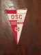 Pennant - Fanion OSC Sepsiszentgyorgy Football Team! - Habillement, Souvenirs & Autres