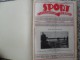 SPORT ILUSTROVANI TJEDNIK 1924 ZAGREB, FOOTBALL, SKI, MOUNTAINEERING ATLETICS, SPORTS NEWS  (FULL YEAR, 48 NUMBER) - Libros