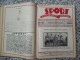 Delcampe - SPORT ILUSTROVANI TJEDNIK 1924 ZAGREB, FOOTBALL, SKI, MOUNTAINEERING ATLETICS, SPORTS NEWS  (FULL YEAR, 48 NUMBER) - Books