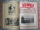 Delcampe - SPORT ILUSTROVANI TJEDNIK 1922,1923,1924 ZAGREB, FOOTBALL, SPORTS NEWS FROM THE KINGDOM SHS, BOUND 30 NUMBERS - Libros