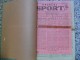 OSJECKI SPORT 1933-1940  40 PIECES,START 1953, ZAGREBACKI SPORTSKI LIST... BANDED - Boeken