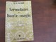 P.V. PIOBB - Formulaire De Haute Magie - Edition DANGLES 1977 - ESOTHERISME - Esotérisme