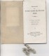Petit Calendrier Religieux - Gallia Poenitens & Devota - Almanach Des Notre-Dame De France: 1919, Complet - Petit Format : 1901-20