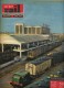 LA VIE DU RAIL N 606  21 JUILLET 1957 PERPIGNAN AUTORAIL STRASBOURG MULHOUSE  GEISPOLSHEIM TOURS  BENFELD SELESTAT  STEF - Non Classificati
