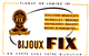 Bj B F/Buvard  Bijoutier Fix   (N= 1) - B