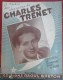 Les Chansons De Charles TRENET Recueil De 15 Chansons Pianos Et Chant Album N° 1 Editions Raoul BRETON - Partitions Musicales Anciennes