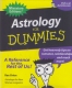 ##Astrology For DUMMIES## By Rae Orion - Illustrations By Serrin Bodmer / Cartoons Rich Tennant. Issued By RUNNING PRESS - 1950-Now