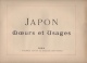 JAPON  - 8 AQUARELLES -   Fascicule N°1 COMPLET -  AUTOUR DU MONDE -  MOEURS ET USAGES - 1801-1900