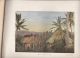 Delcampe - NOUVELLE CALEDONIE  - 8 AQUARELLES - Fascicule LXVII COMPLET -  AUTOUR DU MONDE - SITES - MOEURS ET USAGES - 1801-1900