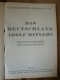 Illustrierter Beobachter, Das Deutschland Adolf Hitlers, Die Ersten Vier Jahre Des Dritten Reiches, Von 1937 - Deutsch